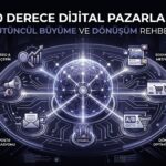 360 Derece Dijital Pazarlama